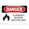 Signmission OSHA Danger Sign, Flammable Material Keep Fire Away, 18in X 12in Rigid Plastic, OS-DS-P-1218-L-1245 OS-DS-P-1218-L-1245 - alternate 1